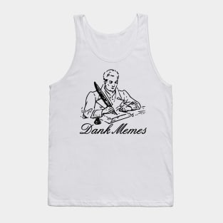 Dank Memes Tank Top